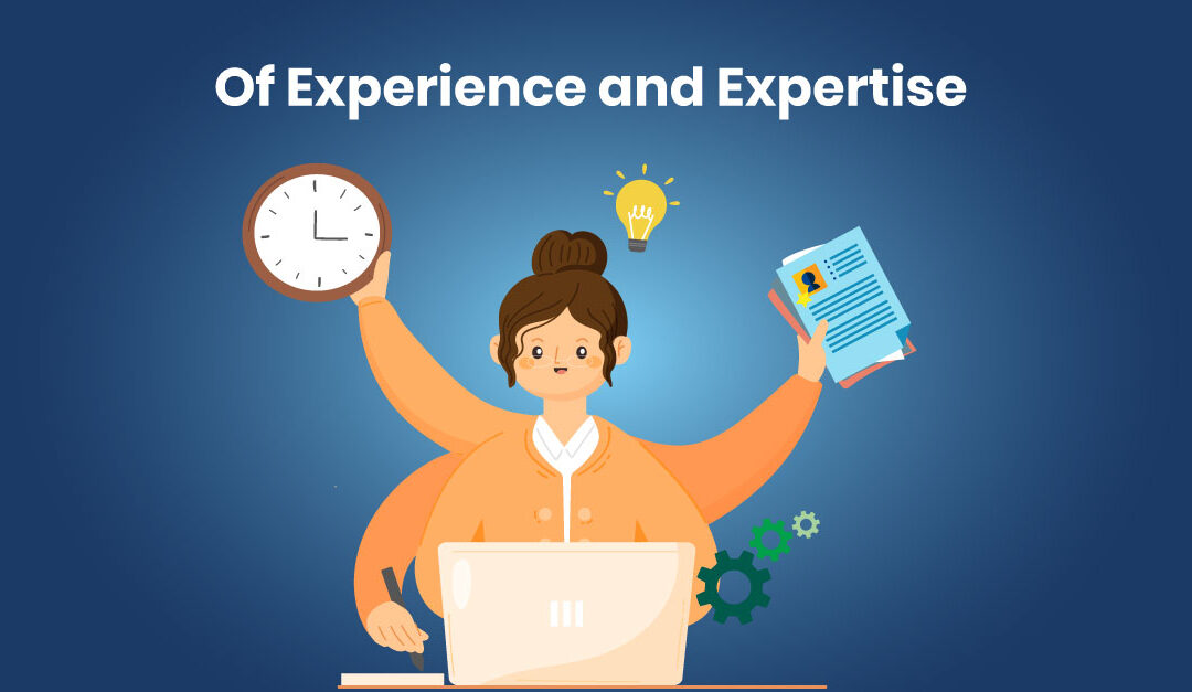 Expertise and Experience